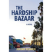 The Hardship Bazaar