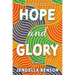 Hope and Glory