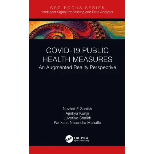 Covid-19 Public Health Measures: An Augmented Reality Perspective