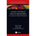 Covid-19 Public Health Measures: An Augmented Reality Perspective