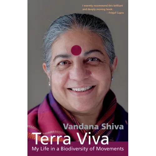 Terra Viva: My Life in a Biodiversity of Movements