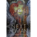 The Next Human: A Guide to Personal and Collective Evolution