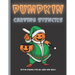 Pumpkin Carving Stencils: 50 Fun Stencils For All Ages and Skills (Halloween Crafts)
