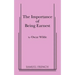 Importance of Being Earnest, the (3 ACT Version)