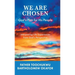 We Are Chosen: God's Plan for His People: Interpreting Life Experiences from God's Perspective