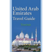 United Arab Emirates Travel Guide: Tourism
