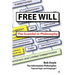 Free Will: The Scandal in Philosophy