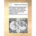 The Manner of Receiving the Poor Sisters of St. Clare to Clothing: And the Ceremonies of Their Professing in That Religious Order.