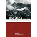 History of the Alps, 1500 - 1900: Environment, Development, and Society