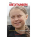The Greta Thunberg Story: Being Different is a Superpower