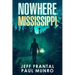 Nowhere, Mississippi