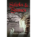 Sticks & Stones