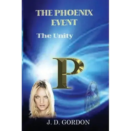 The Phoenix Event: The Unity