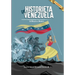 Historieta de Venezuela: De Macuro a Maduro