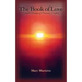 The Book of Love: Guided Messages of Peace and Healing