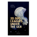 20,000 LEAGUES UNDER THE SEA (Illustrated): A Thrilling Saga of Wondrous Adventure, Mystery and Suspense in the wild depths of the Pacific Ocean