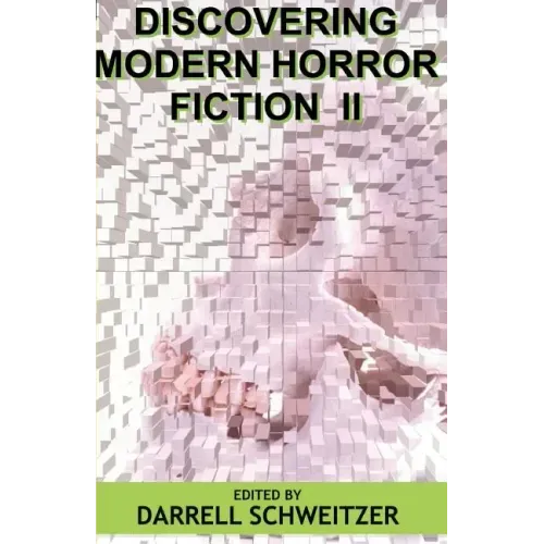 Discovering Modern Horror Fiction II