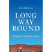 Long Way Round: Through the Heartland by River