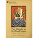 The Atlantic as Mythical Space: An Essay on Medieval Ethea