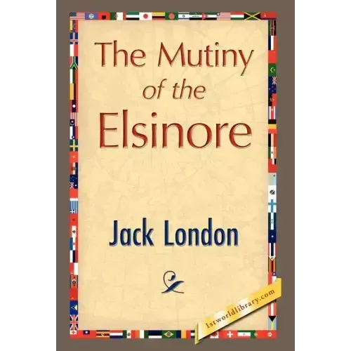 The Mutiny of the Elsinore
