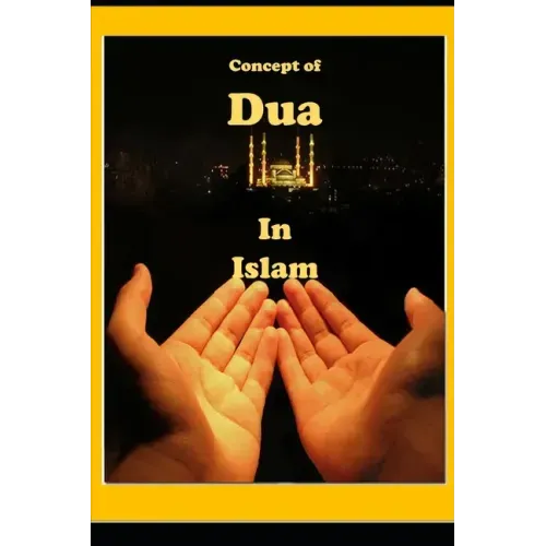 Concept of Dua in Islam