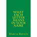 What Each Letter Means in Your Name