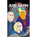 Just Sayin: 2021: A Perspective in Rhyme
