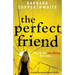 The Perfect Friend: A gripping psychological thriller