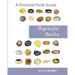 Vegetable Seeds: A Pictorial Field Guide