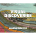 Visual Discoveries: A Collection of Sections