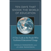 Ten Days That Shook the World of Education: A Close Look at the People Who Facilitated Educational Change