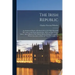 The Irish Republic; an Analytical History of Ireland,1914-1918, With Particular Reference to the Easter Insurrection (1916) and the German "plots." Al