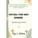 Cortisol-Your Body Hormone: Monitoring Cortisol