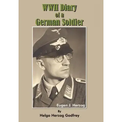 WWII Diary of a German Soldier