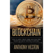 Blockchain: How to Safely Create Stable and Long-term Passive Income by Investing in Bitcoin