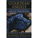 Guardian Angels: How to Contact & Work with Angelic Protectors