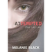 Attempted: Love. Lust. Lies