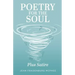 Poetry for the Soul: Plus Satire