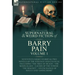 The Collected Supernatural and Weird Fiction of Barry Pain-Volume 1: Seventeen Short Stories & Two Novels of the Strange and Unusual Including 'The Tr