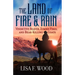 The Land of Fire and Rain: Vindictive Beaver, Zombie Fires, and Bear-Killing Goats (Riding a Horse in Alberta and Saskatchewan and Finding Strange Thi