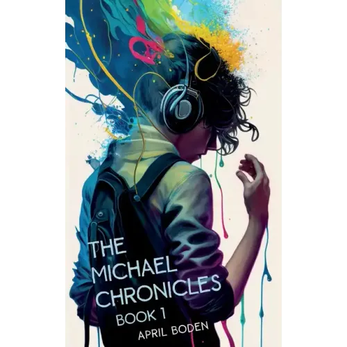 The Michael Chronicles: Book 1