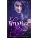 Wyld Magic