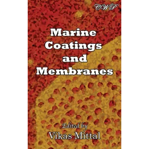 Marine Coatings and Membranes