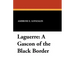 Laguerre: A Gascon of the Black Border