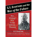 G.S. Isserson and the War of the Future: Key Writings of a Soviet Military Theorist