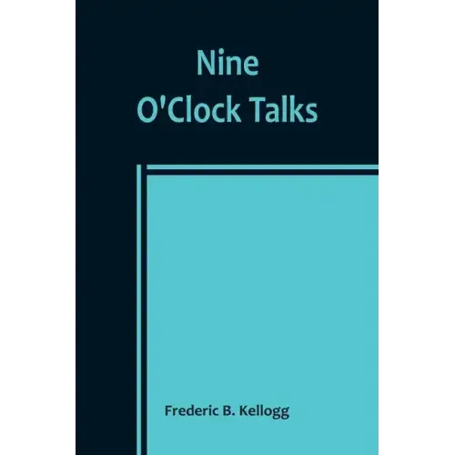 Nine O'Clock Talks