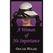 A Woman of No Importance