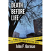 Death Before Life