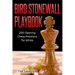 Bird Stonewall Playbook: 200 Opening Chess Positions for White