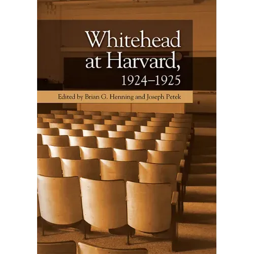 Whitehead at Harvard, 1924-1925